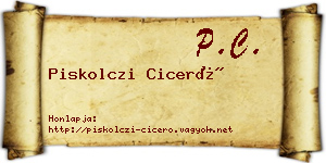 Piskolczi Ciceró névjegykártya